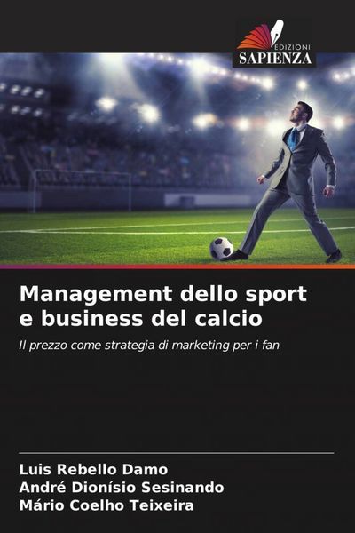 Produktbild: Management dello sport e business del calcio
