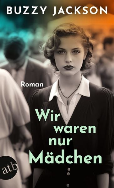 Produktbild: Wir waren nur M&auml;dchen