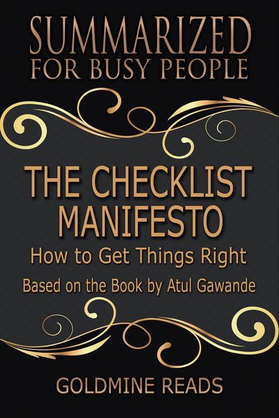 Produktbild: The Checklist Manifesto - Summarized for Busy People