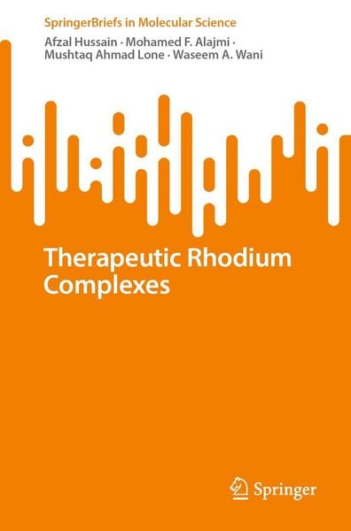 Produktbild: Therapeutic Rhodium Complexes