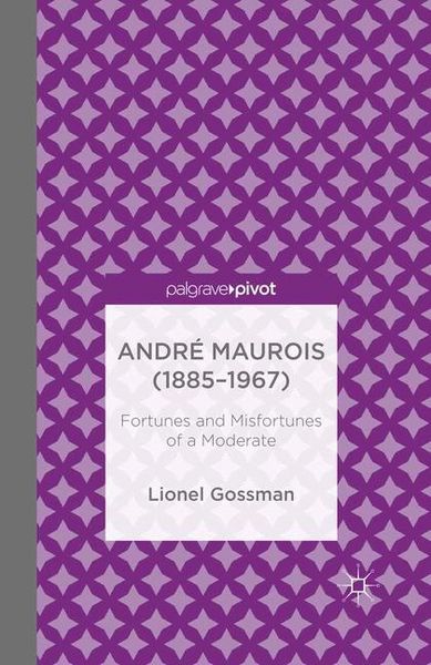 Produktbild: Andr&eacute; Maurois (1885-1967)
