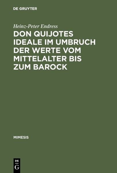 Produktbild: Don Quijotes Ideale im Umbruch der Werte vom Mittelalter bis zum Barock