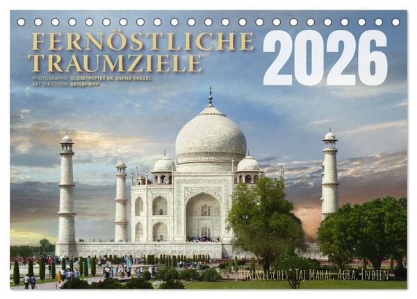 Produktbild: Fern&ouml;stliche Traumziele (Tischkalender 2026 DIN A5 quer), CALVENDO Monatskalender