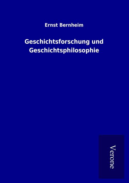 Produktbild: Geschichtsforschung und Geschichtsphilosophie