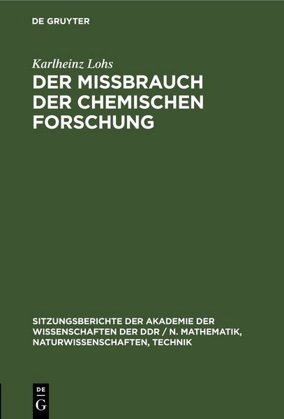 Produktbild: Der Mi&szlig;brauch der chemischen Forschung