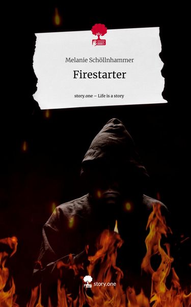 Produktbild: Firestarter. Life is a Story - story.one