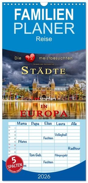 Produktbild: Familienplaner 2026 - Die 12 meistbesuchten St&auml;dte in Europa mit 5 Spalten (Wandkalender, 21 x 45 cm) CALVENDO