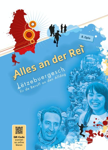 Alles an der Rei, Taschenbuch von Wolter Fernand,Prolingua Language Center, Editions Schortgen, 978-2-919792-15-3