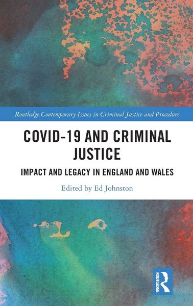Produktbild: Covid-19 and Criminal Justice