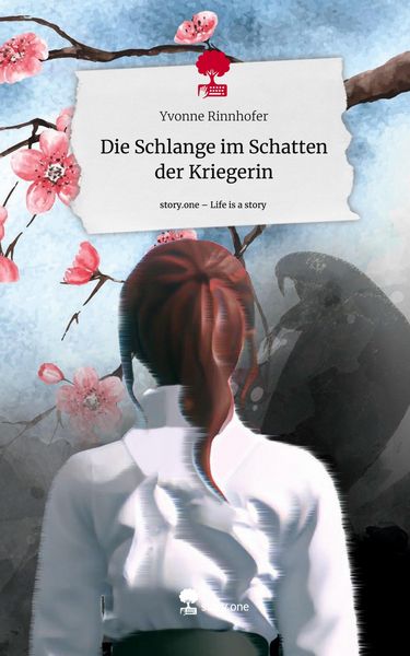 Produktbild: Die Schlange im Schatten der Kriegerin. Life is a Story - story.one