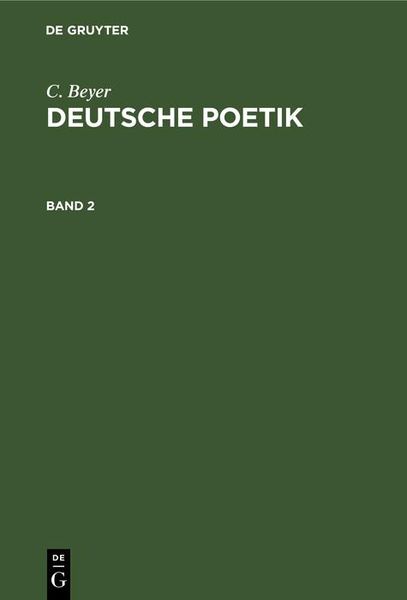 Produktbild: C. Beyer: Deutsche Poetik. Band 2