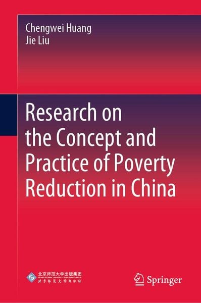 Produktbild: Research on the Concept and Practice of Poverty Reduction in China