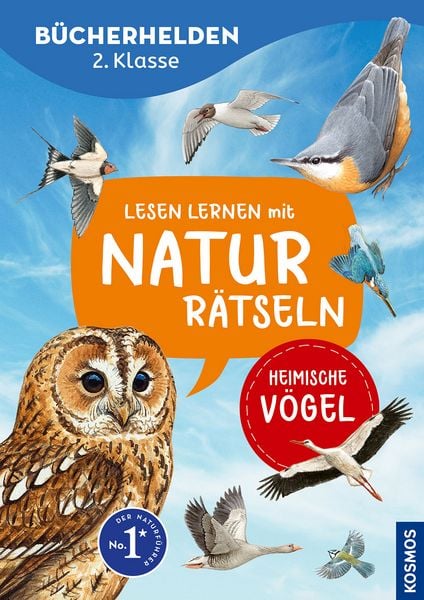Lesen lernen mit Naturrätseln, Bücherhelden 2. Klasse, heimische Vögel, Taschenbuch von Julia Hiller, Kosmos, 978-3-440-17818-8