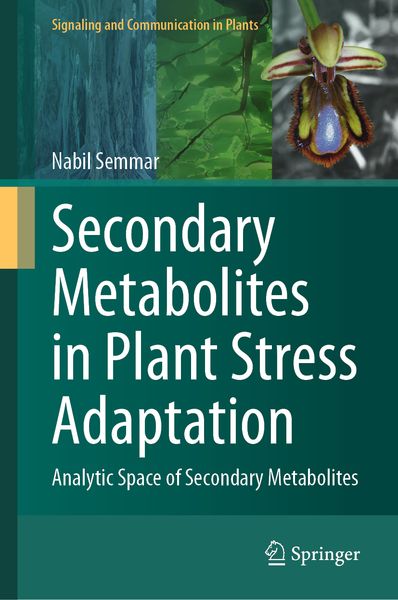 Produktbild: Secondary Metabolites in Plant Stress Adaptation