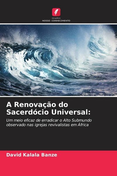 Produktbild: Kalala Banze, D: Renova&ccedil;&atilde;o do Sacerd&oacute;cio Universal