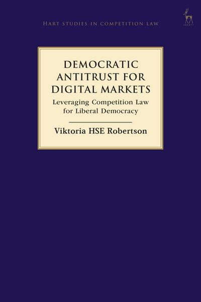 Produktbild: Democratic Antitrust for Digital Markets