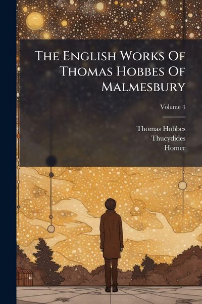 Produktbild: The English Works Of Thomas Hobbes Of Malmesbury