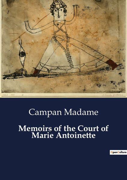 Produktbild: Memoirs of the Court of Marie Antoinette