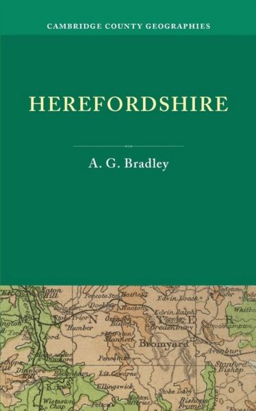 Produktbild: Herefordshire. by A.G. Bradley