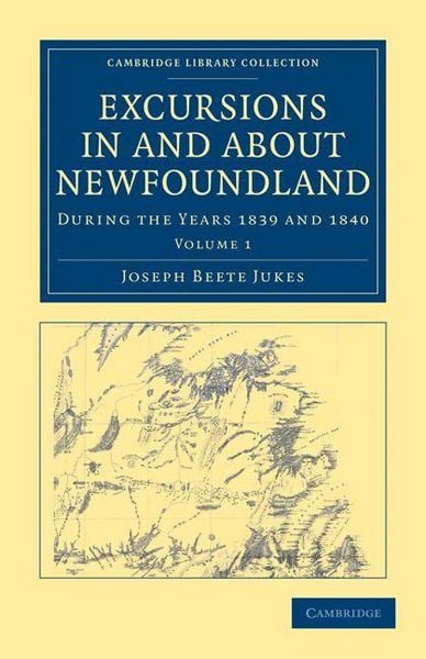 Produktbild: Excursions in and about Newfoundland, during the Years 1839 and 1840 - Volume 1