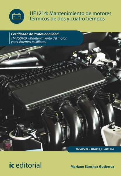 Produktbild: Mantenimiento de motores t&eacute;rmicos de dos y cuatro tiempos. TMVG0409