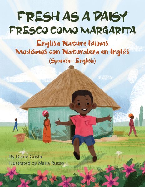 Produktbild: Fresh as a Daisy - English Nature Idioms (Spanish-English)