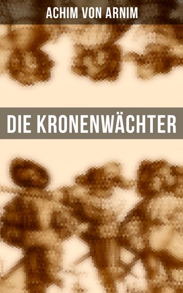 Produktbild: Die Kronenw&auml;chter