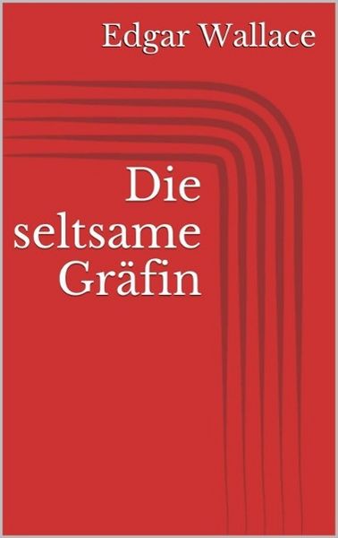 Produktbild: Die seltsame Gr&auml;fin