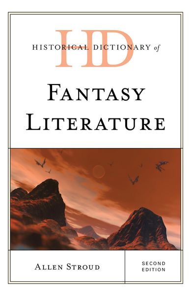 Produktbild: Historical Dictionary of Fantasy Literature