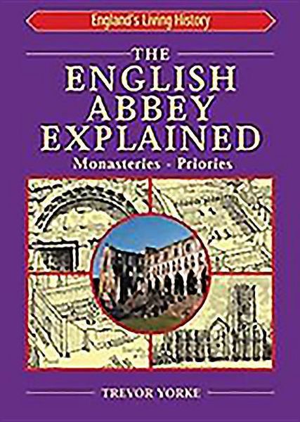 Produktbild: The English Abbey Explained