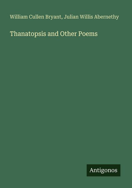 Produktbild: Thanatopsis and Other Poems
