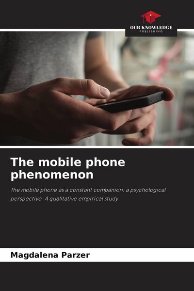 Produktbild: The mobile phone phenomenon