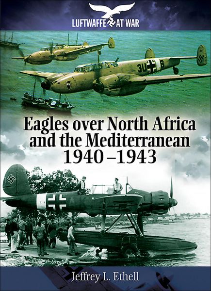 Produktbild: Eagles Over North Africa and the Mediterranean