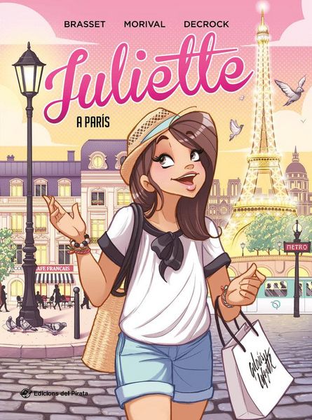 Produktbild: Juliette a Par&iacute;s : C&ograve;mic juvenil en catal&agrave; a partir de 9 anys. Descobreix Par&iacute;s amb la Juliette!