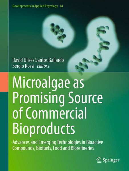 Produktbild: Microalgae as Promising Source of Commercial Bioproducts