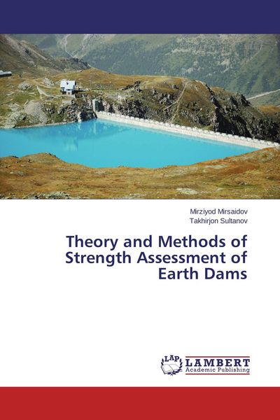 Produktbild: Theory and Methods of Strength Assessment of Earth Dams