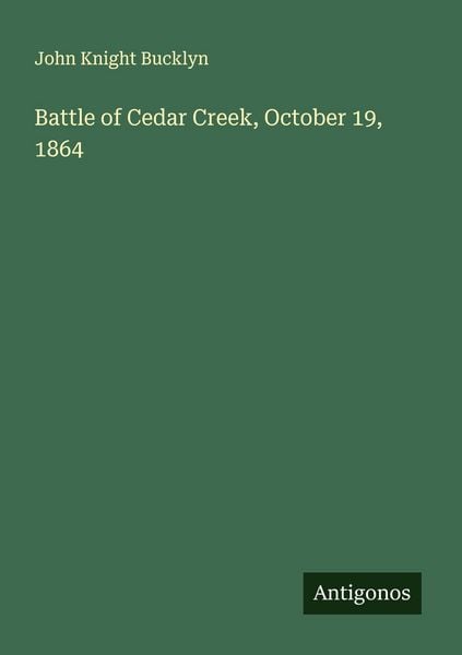 Produktbild: Battle of Cedar Creek, October 19, 1864