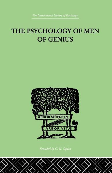 Produktbild: The Psychology Of Men Of Genius