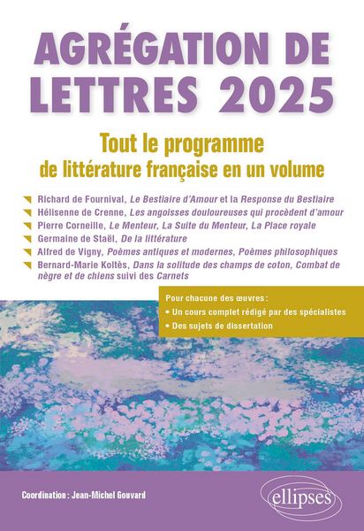 Produktbild: Agr&eacute;gation de Lettres 2025. Tout le programme de litt&eacute;rature fran&ccedil;aise en un volume