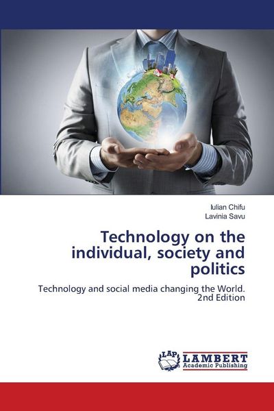Produktbild: Technology on the individual, society and politics