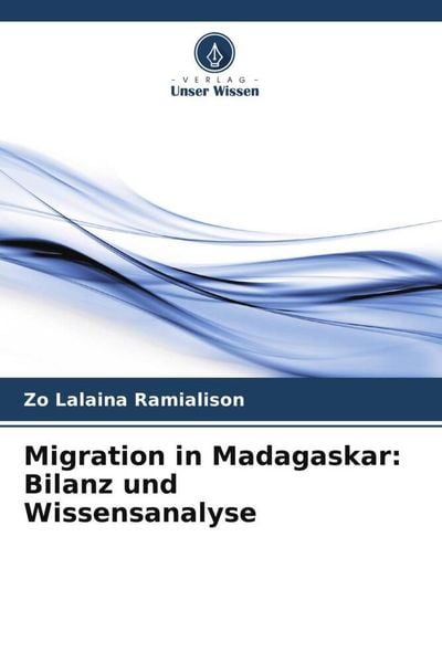 Produktbild: Migration in Madagaskar: Bilanz und Wissensanalyse