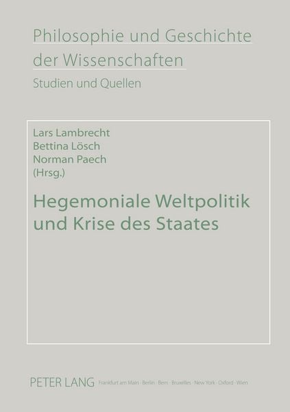 Produktbild: Hegemoniale Weltpolitik und Krise des Staates