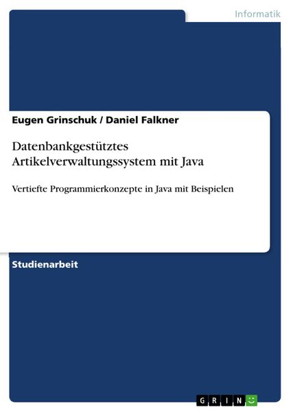 Produktbild: Datenbankgest&uuml;tztes Artikelverwaltungssystem mit Java