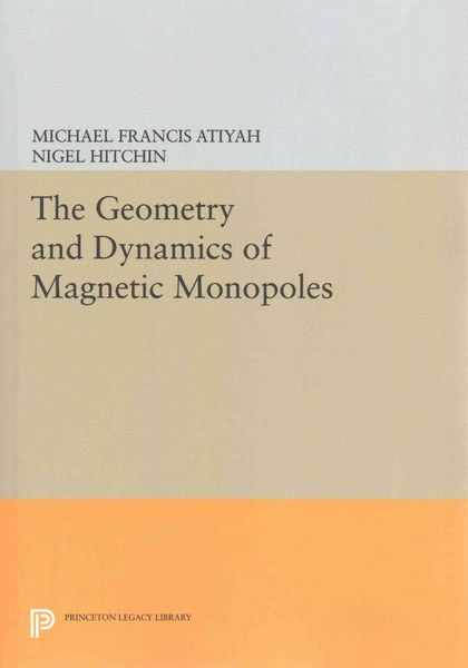 Produktbild: The Geometry and Dynamics of Magnetic Monopoles