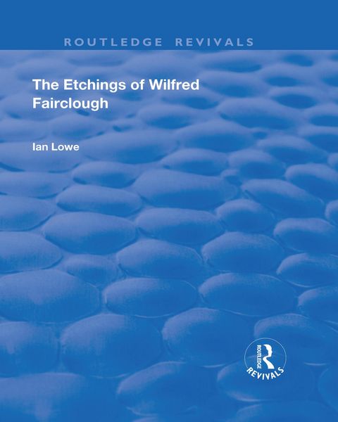 Produktbild: The Etchings of Wilfred Fairclough