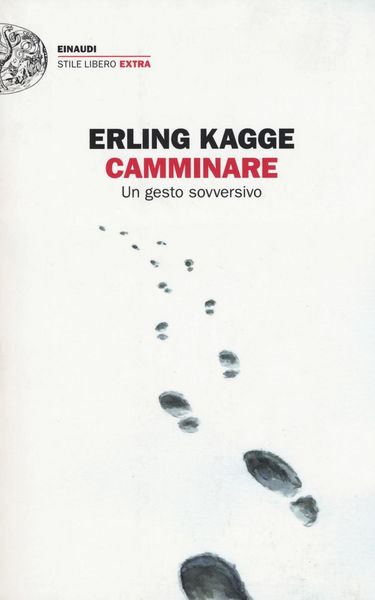 Produktbild: Camminare. Un gesto sovversivo
