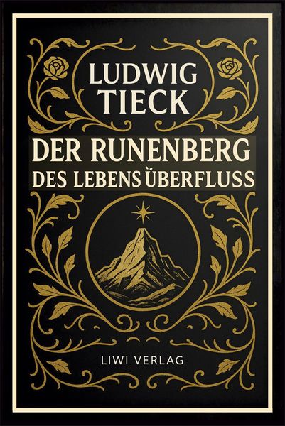 Produktbild: Der Runenberg / Des Lebens &Uuml;berflu&szlig;