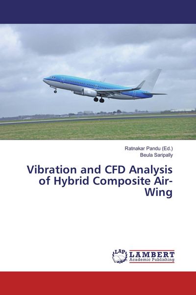Produktbild: Vibration and CFD Analysis of Hybrid Composite Air-Wing