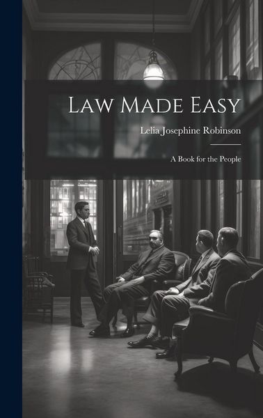 Produktbild: Law Made Easy: A Book for the People