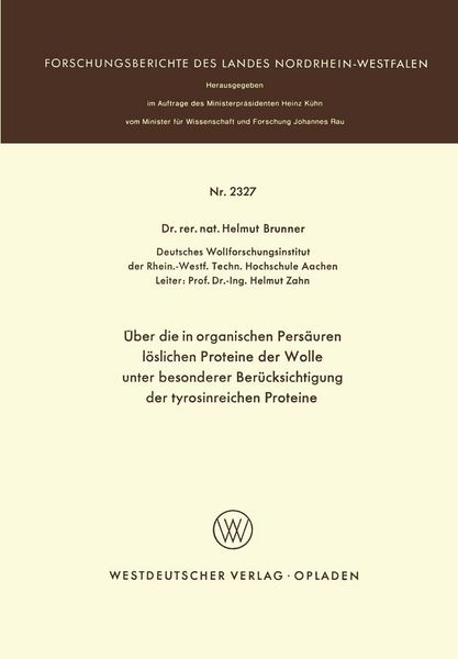 Produktbild: &Uuml;ber die in organischen Pers&auml;uren l&ouml;slichen Proteine der Wolle unter besonderer Ber&uuml;cksichtigung der tyrosinreichen Proteine
